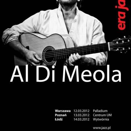 Era Jazzu – na początek Al Di Meola – marzec 2012
