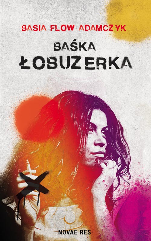 Baśka. Łobuzerka - okładka 