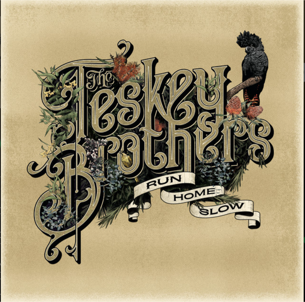 The Teskey Brothers „Carry You”